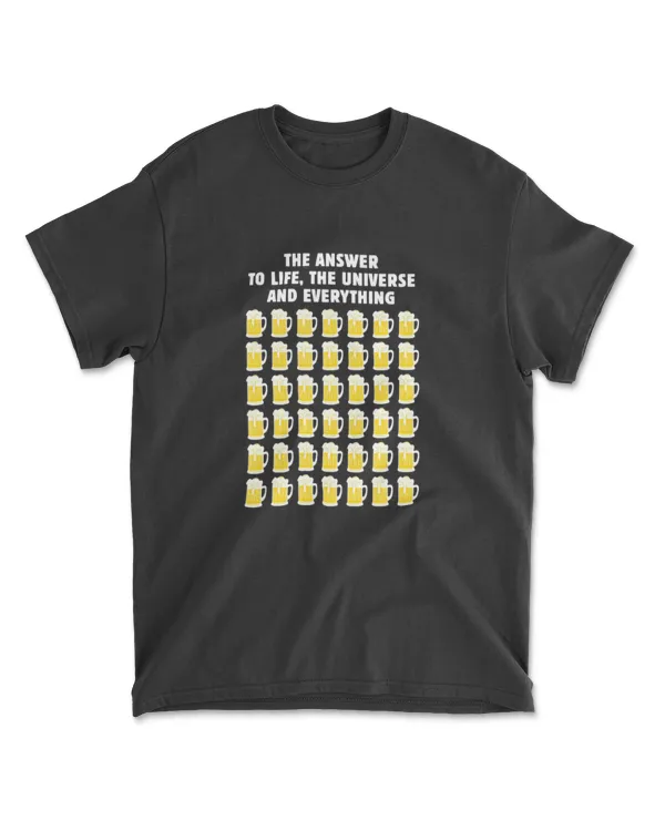 42 Beer Answer to Life Universe and Everything Funny Gift T-Shirt
