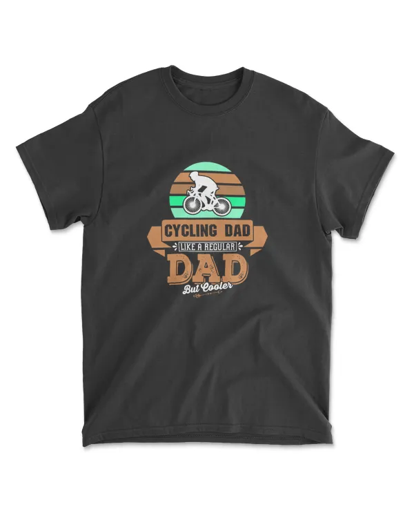CYCLING DAD LIKE A REGULAR DAD BUT COOLER