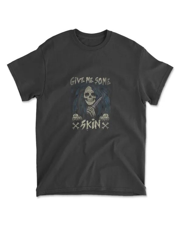 Give Me Some Skin