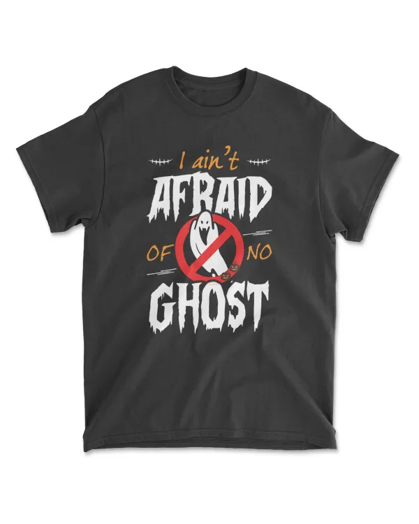 I Ain't Afraid Of No Ghost