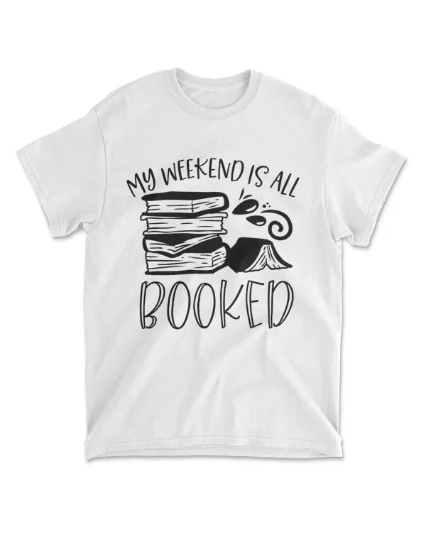 My weekend is all booked