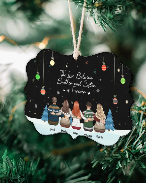 The Love Between Brother And Sister Is Forever - Personalized Acrylic Ornament, Gifts For Brother, Gifts Idea For Brother