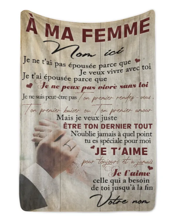 FR - Couverture À ma femme JE NE T'AI PAS ÉPOUSÉE PARCE QUE JE VEUX VIVRE AVEC TOI