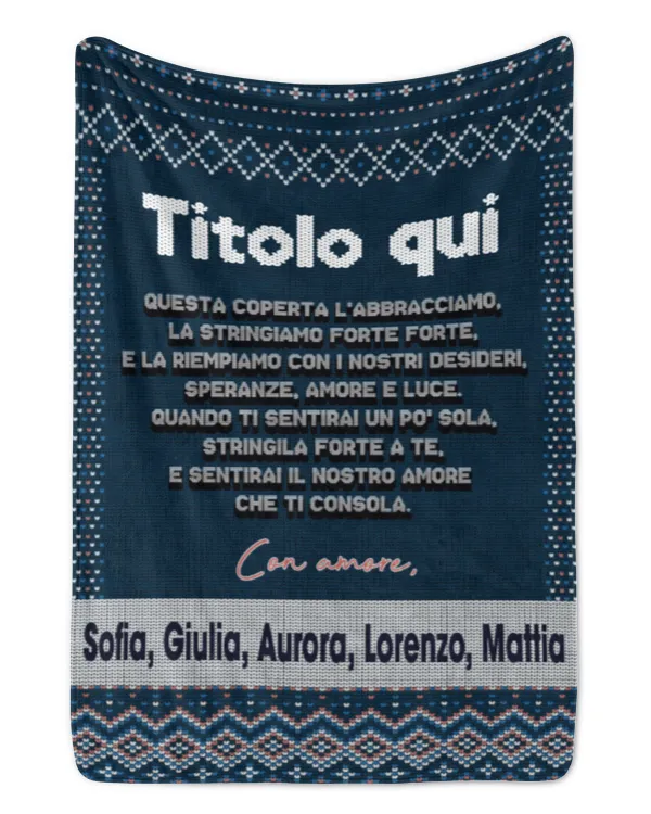 Coperta personalizzata per Nonna Mamma Quando ti sentirai un po' sola stringila forte a te