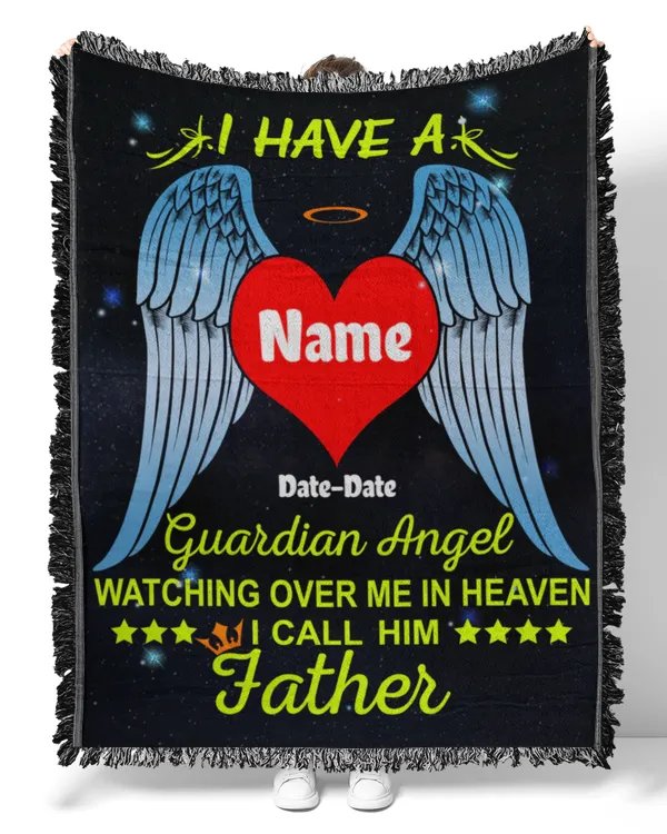 PERSONALIZATION - Blanket - In Memory loving - My Father Is My Guardian Angel