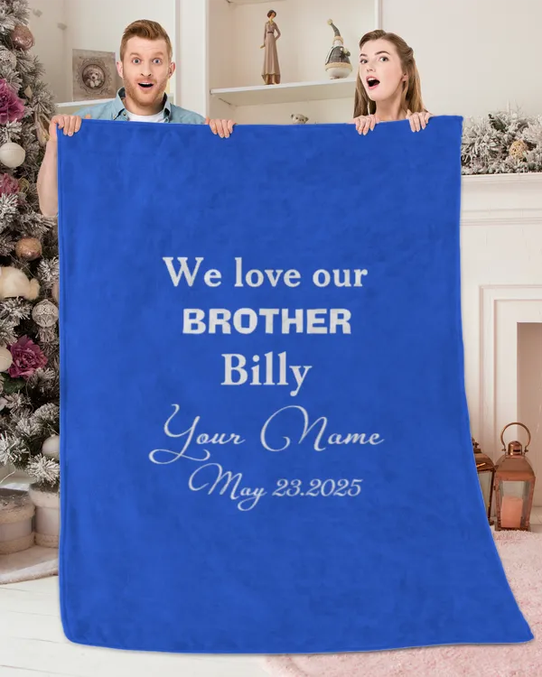 Gift for Brother from Loving Family. Personalized Fleece Blanket, Gifts For Brother, Gifts For Brother