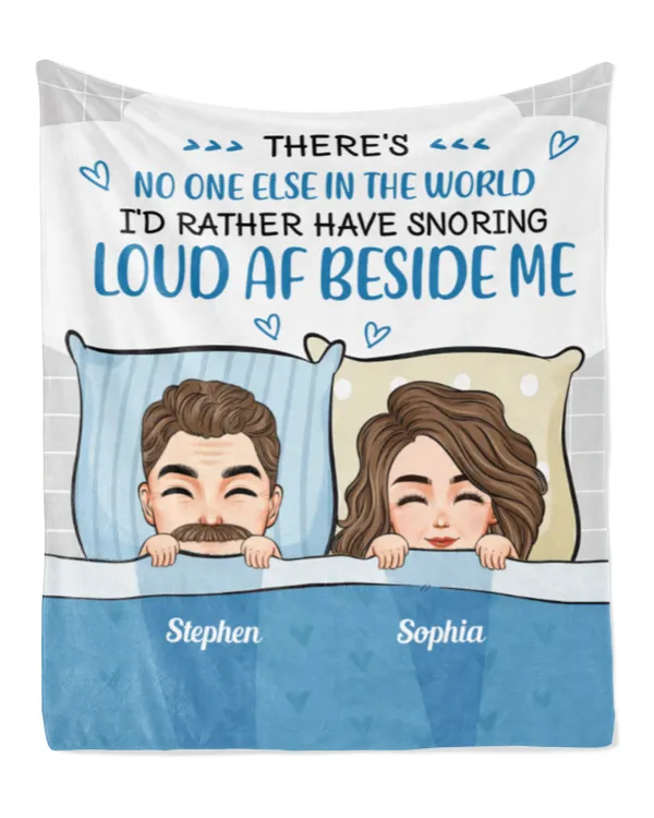 Snoring Loud Beside Me - Personalized Blanket, Gift For Wife, Gift Idea For Wife