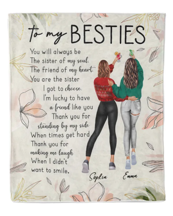 Thank You For Standing By My Side Besties Friends - Personalized Friend Blanket, Gift For Sister, Gift Idea For Sister