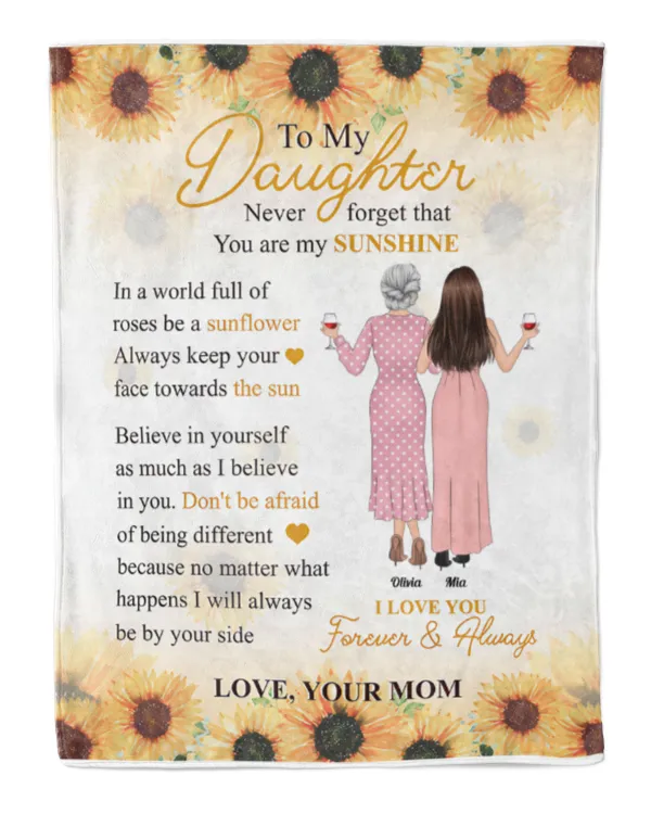 In A World Full Of Roses Be A Sunflower - Personalized Blanket, Gift For Daughter, Gift Idea For Daughter