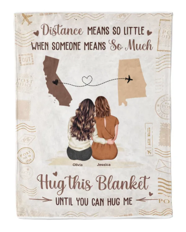 Hug This Blanket Until You Can Hug Me - Long Distance Gifts - Personalized Blanket, Gift For Sister, Gift Idea For Sister