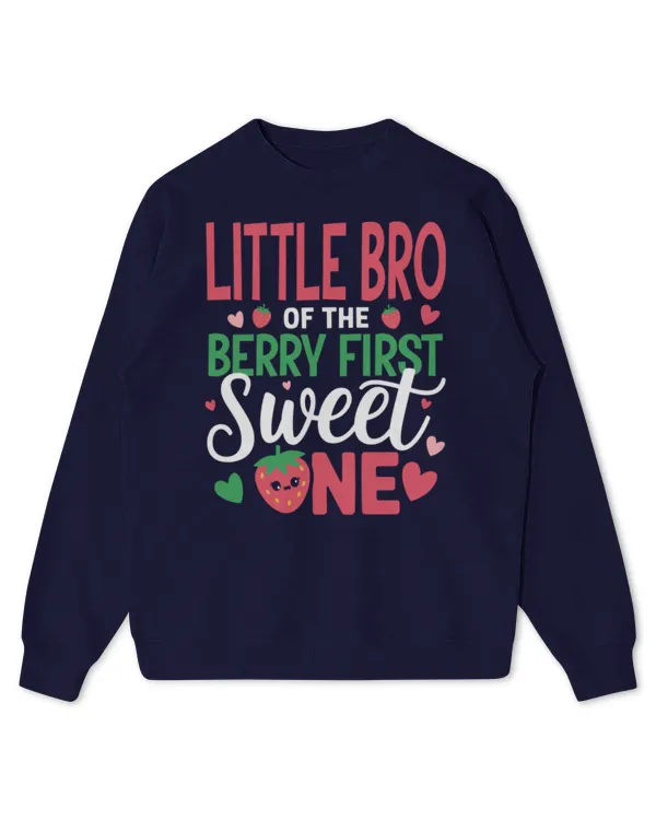 Little Bro of The Berry First Sweet One Brother Bday Girl Long Sleeve T-Shirt - Kids Standard Sweatshirt Kids Standard Sweatshirt