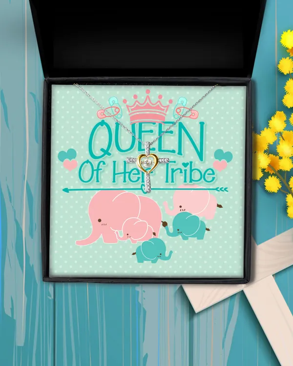 Queen of her tribe gift