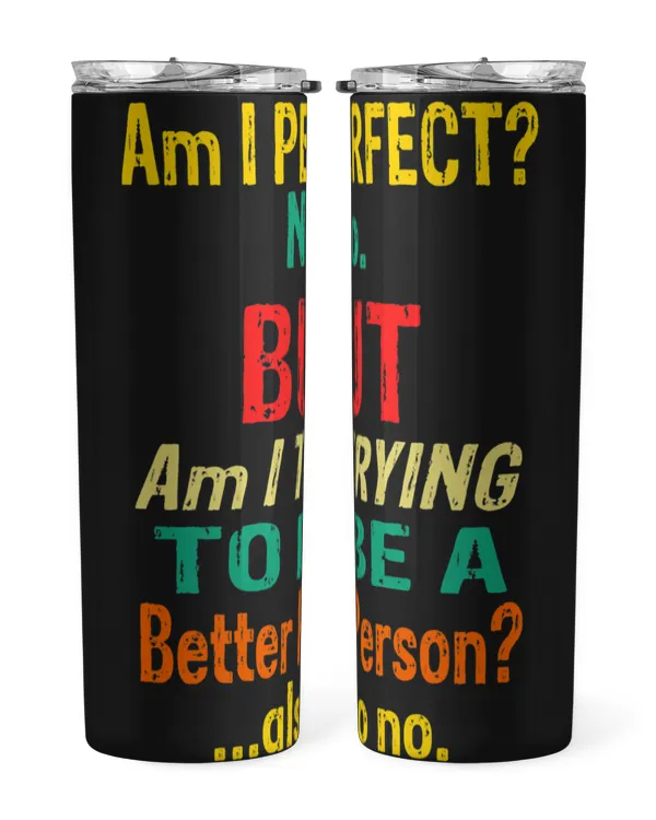 Skinny Tumbler