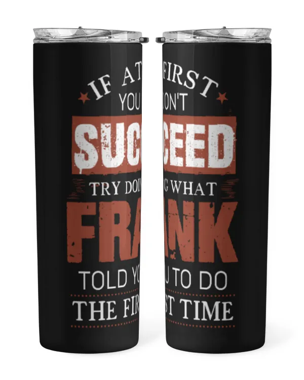 Skinny Tumbler