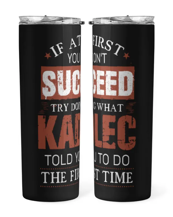 Skinny Tumbler
