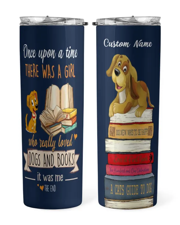 ETTB32c Once Upon A Time There Was A Girl Who Really Loved Dogs And Books