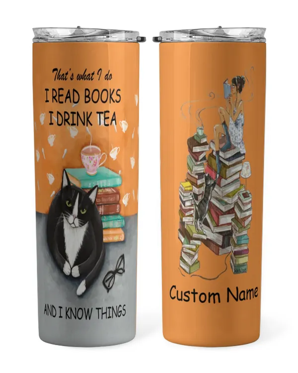 ETTB73c I Read Books I Drink Tea And I Know Things