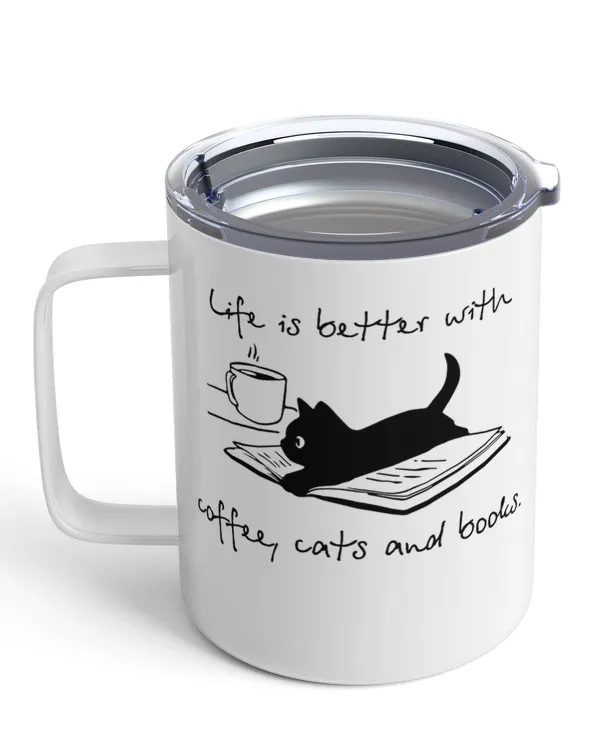 Miah869a Life Is Better With Coffee, Cats And Books