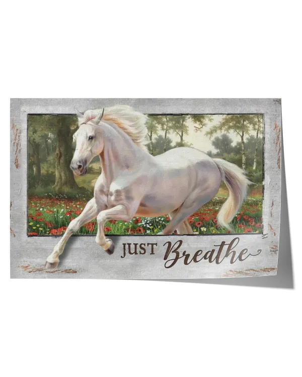 JUST BREATHE HORSE CANVAS, HORSE WALL ART, HORSE POSTER