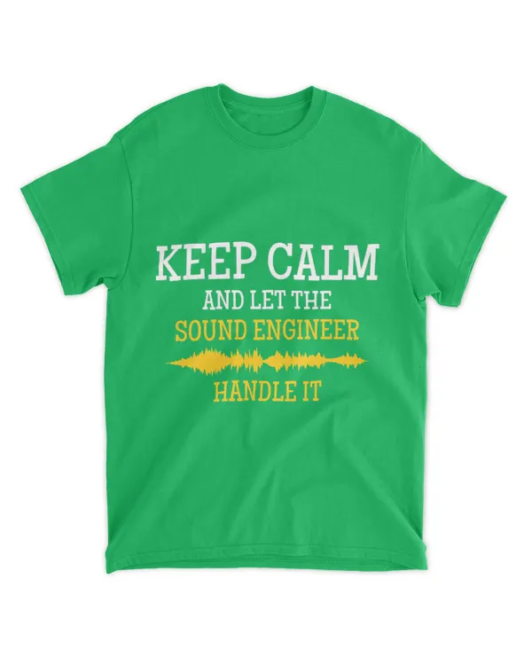 Keep Calm Sound Engineer Tonmeister Mixer Gift Electro Audio T-Shirt - The Organic Unisex T-shirt The Organic Unisex T-shirt