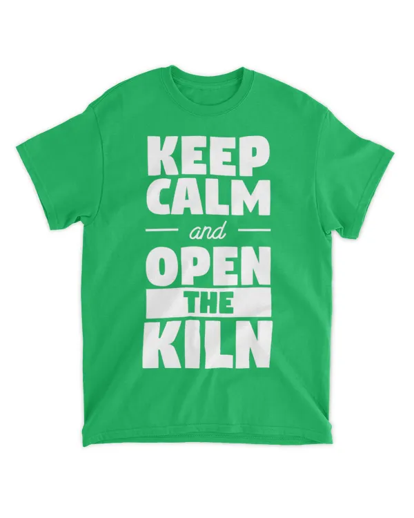 Keep Calm And Open The Kiln Funny Pottery Ceramic T-Shirt - The Organic Unisex T-shirt The Organic Unisex T-shirt