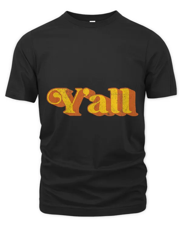 Vintage YAll Southern Pride Country Slang Funny Retro 70s