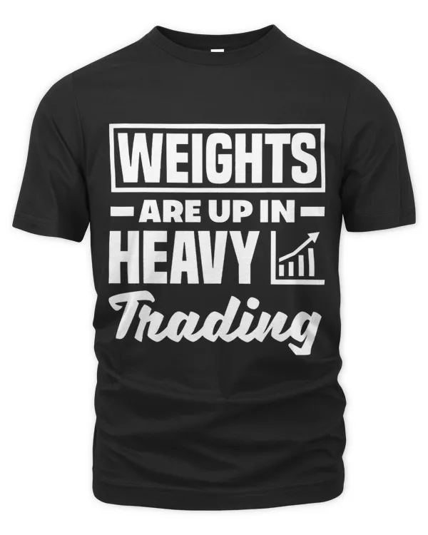 Weights Are Uo In Heavy Trading Investor Day