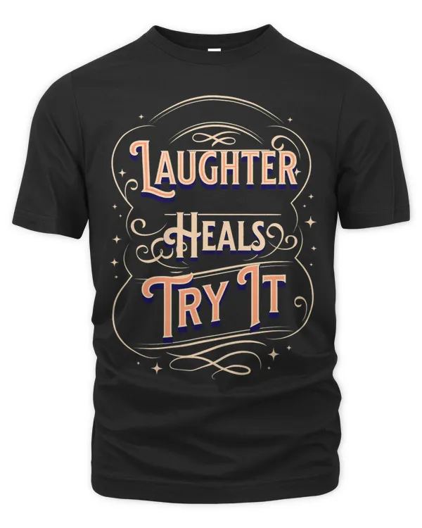 Laughter Heals Try It