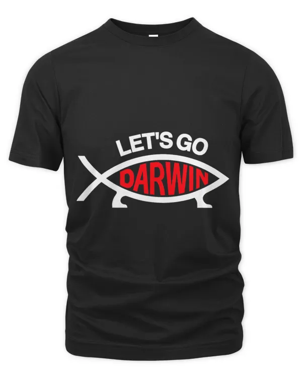 Lets Go Darwin Funny Sarcastic Science Loving Patriot Gift