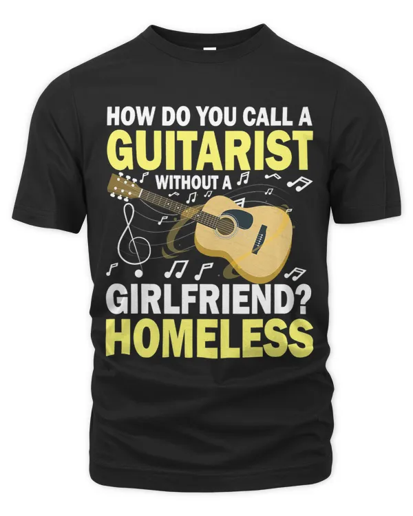 Guitarist Without A Girlfriend Homeless