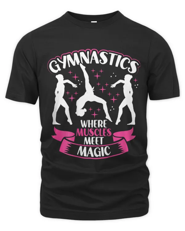Gymnastics Where Muscles Meet Magic Backprint Women Gymnast