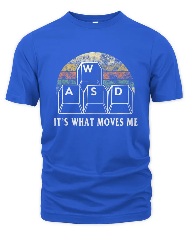 WASD It's What Moves Me - Funny PC Gamer Computer Nerd Gift T-Shirt - The Organic Unisex T-shirt The Organic Unisex T-shirt