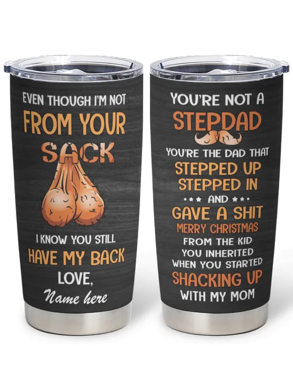 [UNIQUE]  YOU'RE NOT A STEPDAD YOU'RE THE DAD STEPPED UP STEPPED IN AND GAVE A SHIT