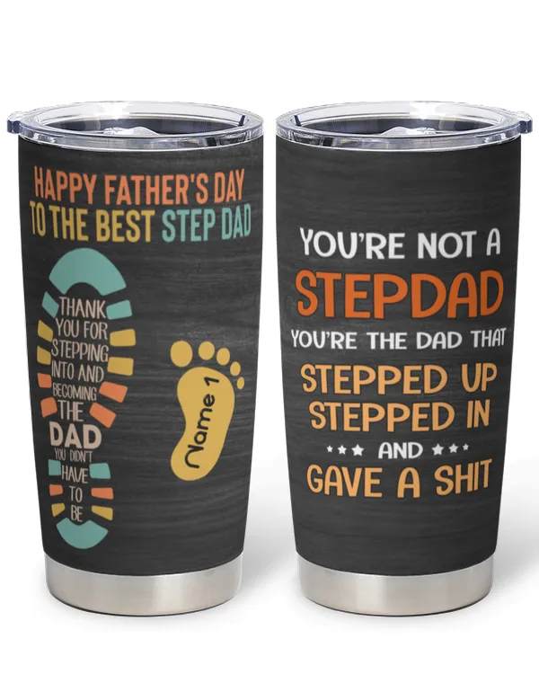 [UNIQUE] HAPPY FATHER'S DAY TO THE BEST STEP DAD