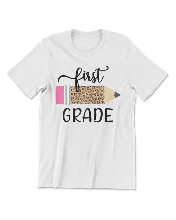 Leopard Print First Grade 1st Day of School Teacher Student T-Shirt