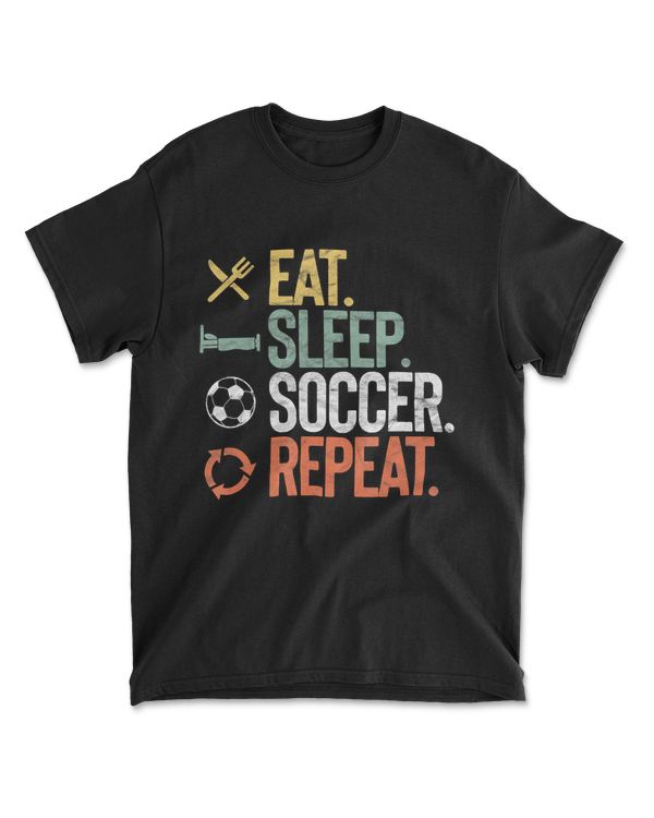 Cool Eat Sleep Soccer Repeat Sport Player G