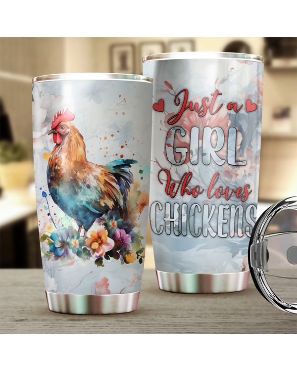 Just A Girl Who Lovers Chickens Floral Tumbler 20oz Stainless Steel