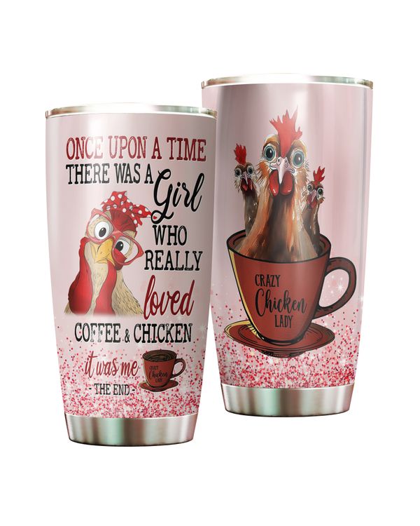Once Upon A Time There Was A Girl Who Really Loved Coffee And Chicken