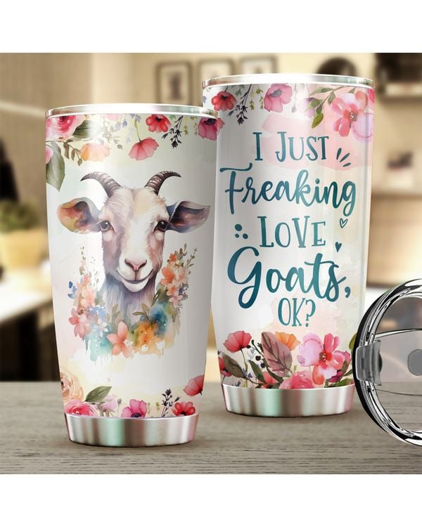 I Just Freaking Love Goats OK Funny Flower Goat