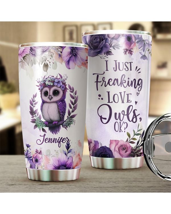 Personalized I Just Freaking Love Owls OK