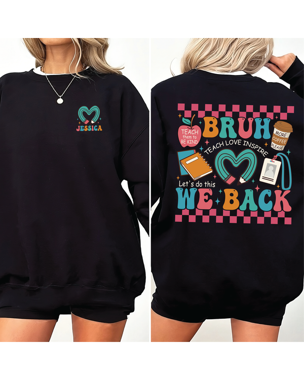 Bruh we back shirt