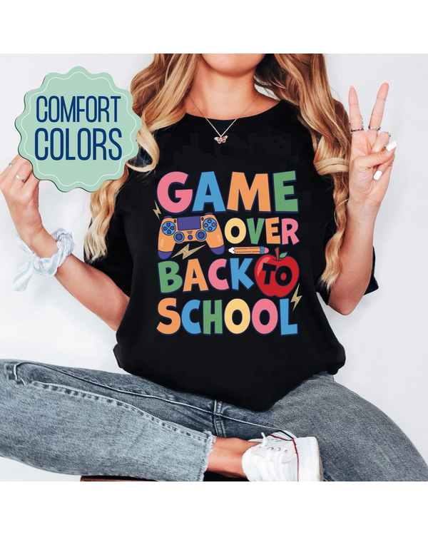 Game over back to school shirt