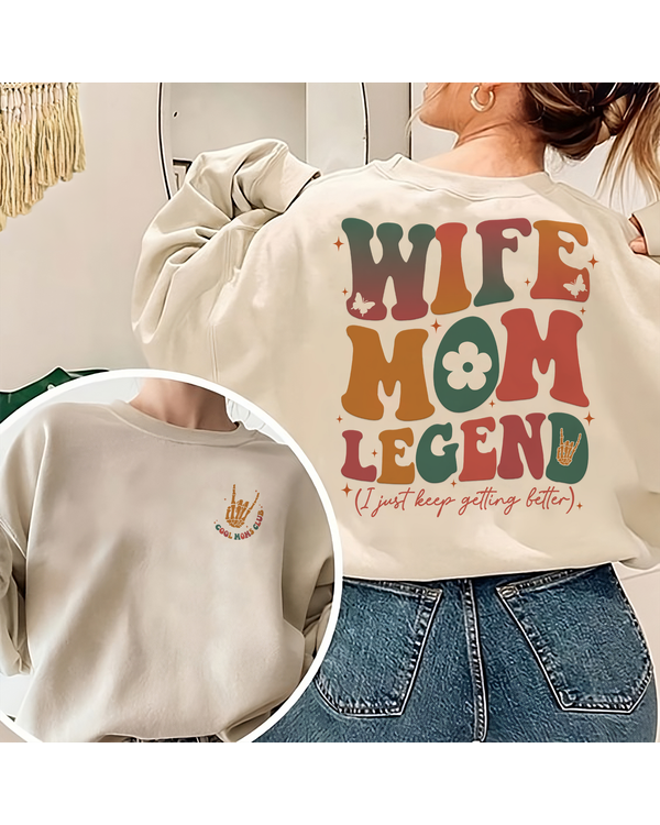 Wife mom legend shirt