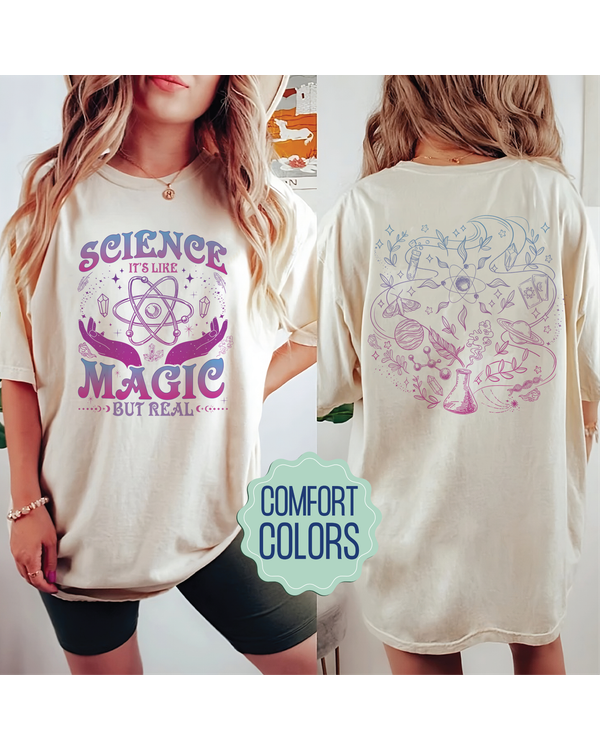 Science it's like magic but real shirt