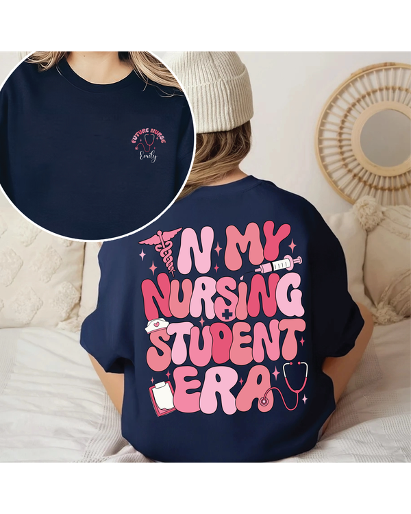 In my nursing student era shirt