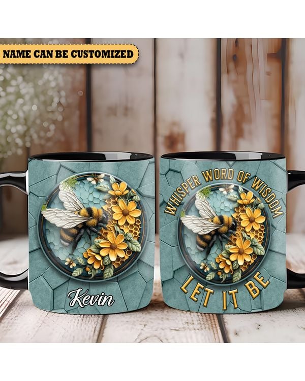 Personalized Bee Floral Whisper Word Of Wisdom Let It Be Accent Mug