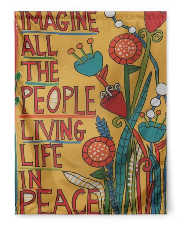 Imagine All The People Living Life In Peace Flag