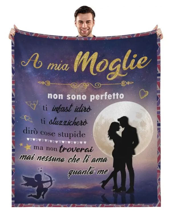 IT - Coperta A mia Moglie Mai nessuno che ti ama quanto me