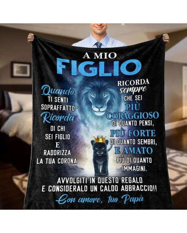 IT - Coperta A mio figlio Quando ti senti sopraffatto Con amore tuo papà