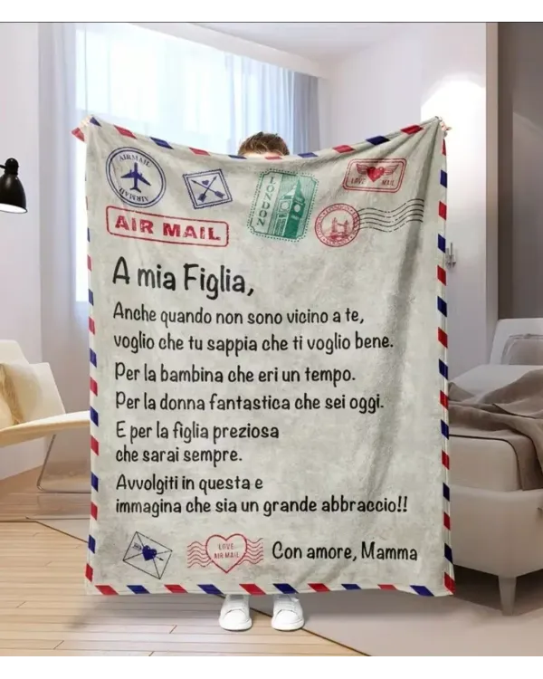 IT - Coperta A mia Figlia Anche Quando non sono Vicino a te Con amore Mamma
